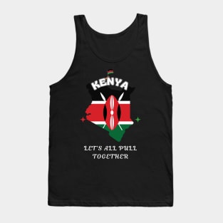 Kenyan Pride, Lets all pull together Tank Top